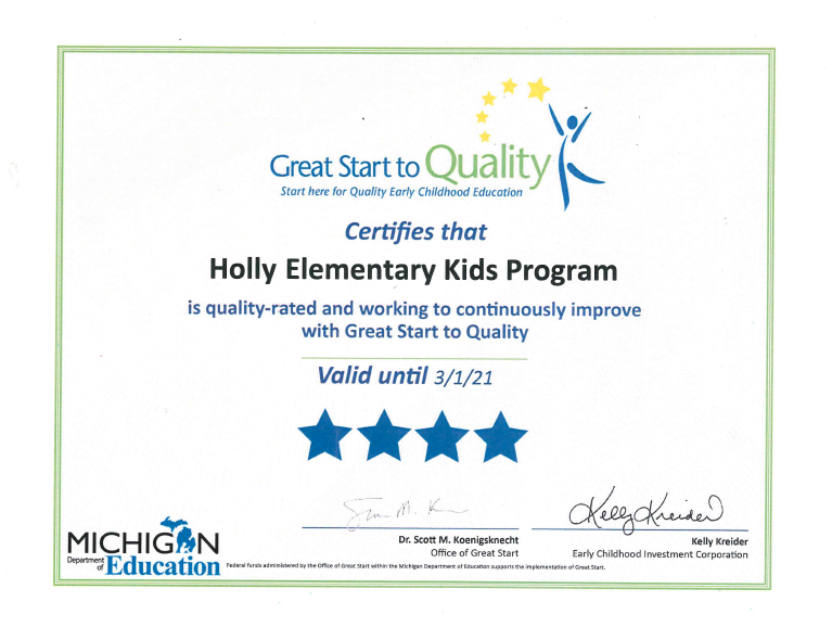 Holly El Program is quality rated and working to continuously improve with Great Start to Quality