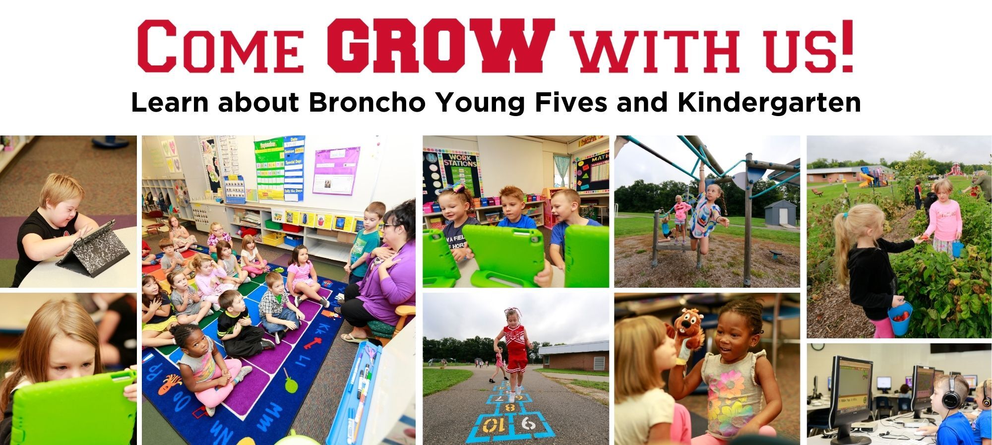 Come grow with us - student collage with various student pictures