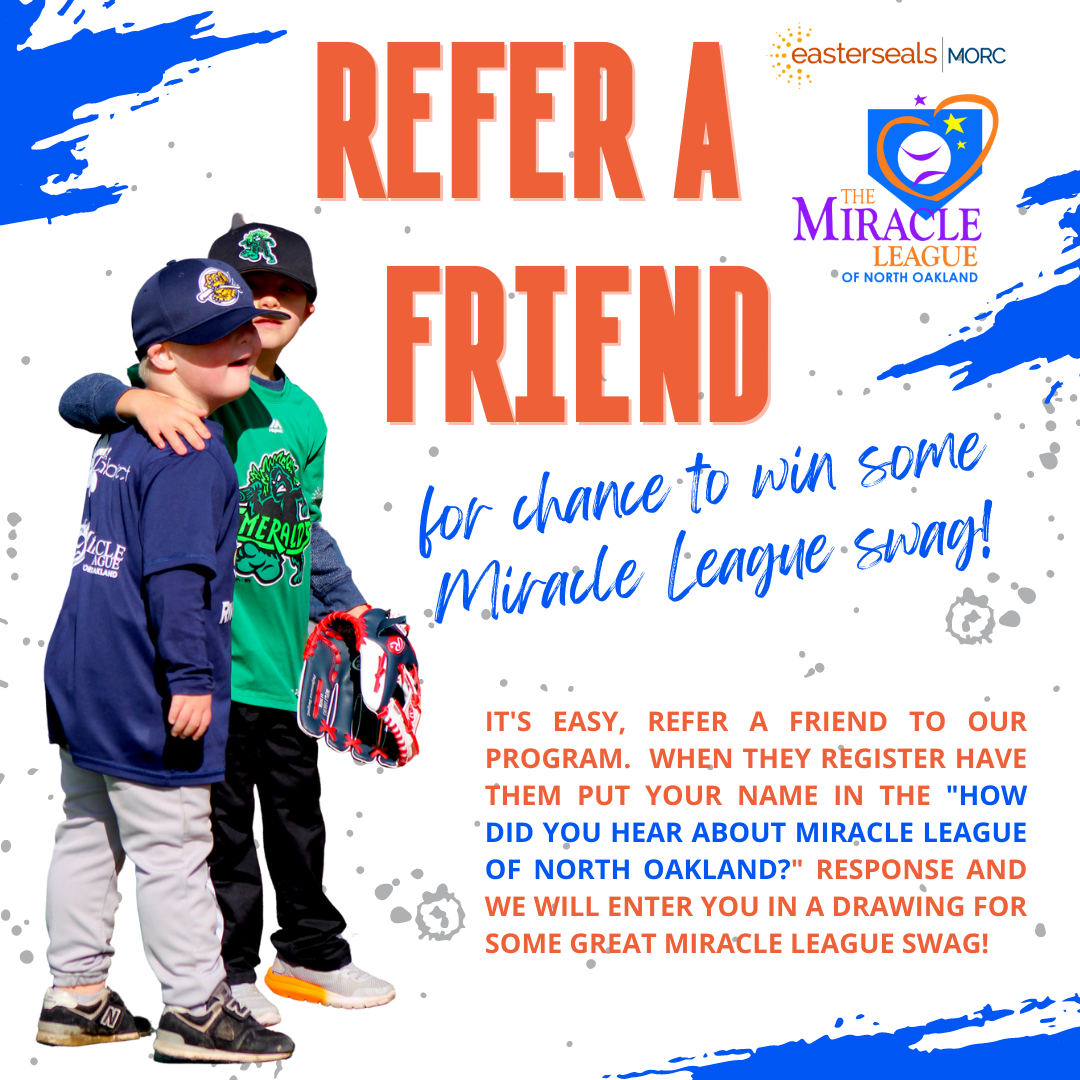 REFER A FRIEND - Miracle League Image